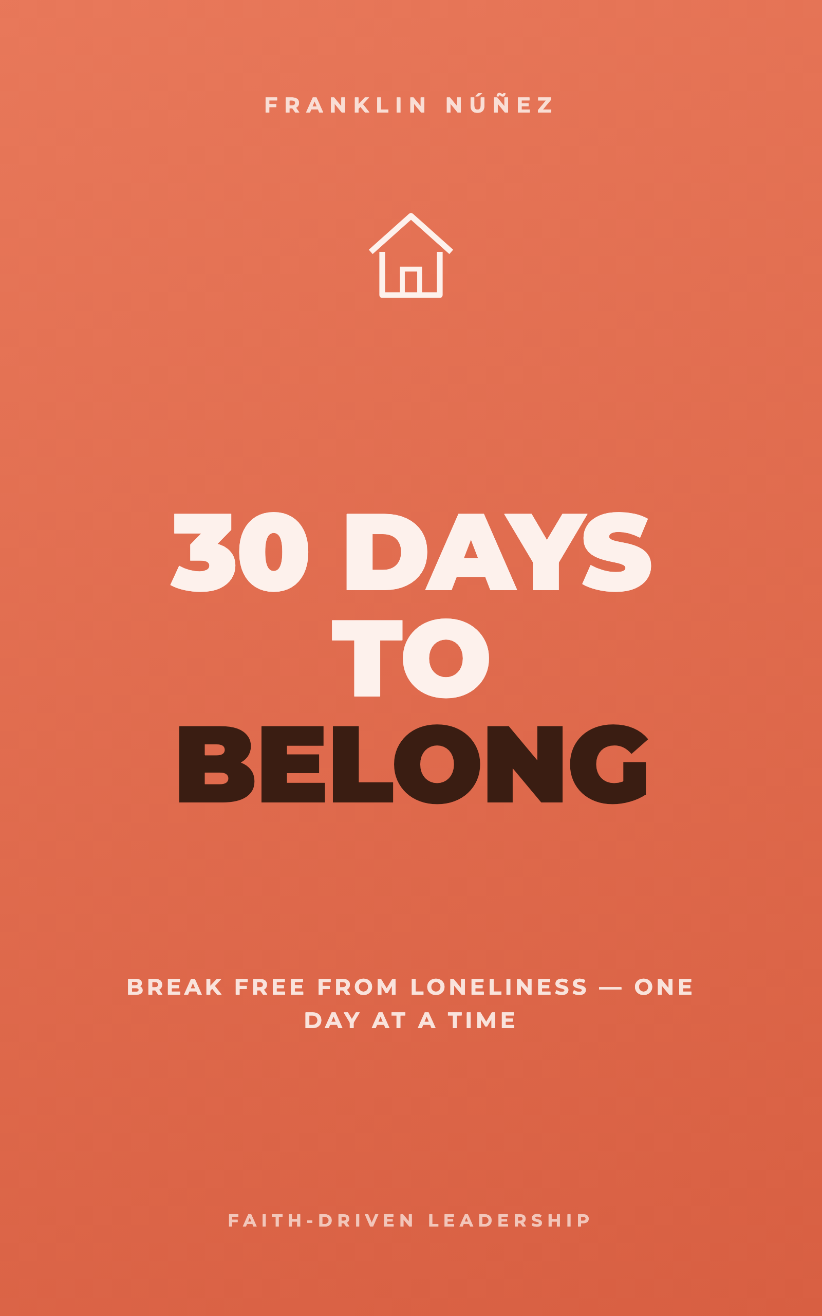 30 Days to Belong